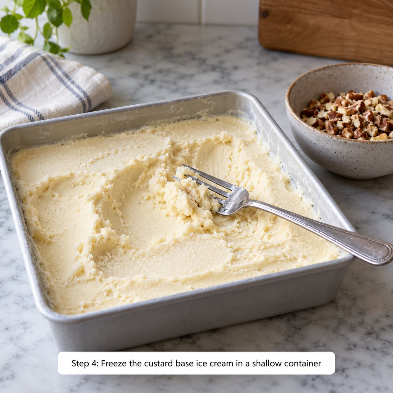 Step 4: Freeze the custard base ice cream in a shallow container